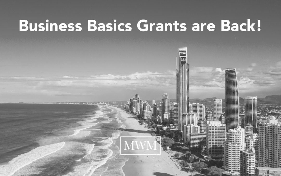 Are you ready for the next round of Business Basics grants?